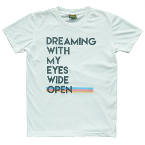 Eyes Wide Open T-shirt